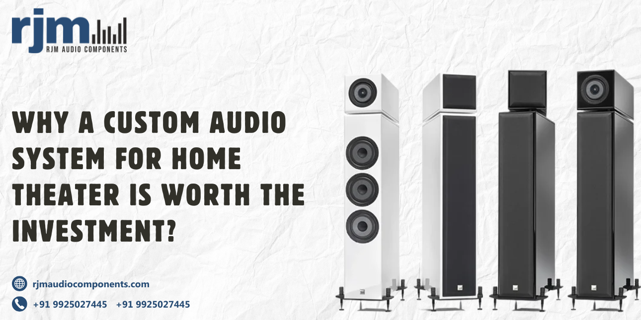 Custom Audio System For Home Theater | RJM Audio Components
