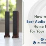 Best Audio Systems For Home In Bangalore