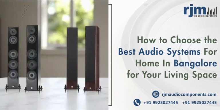 Best Audio Systems For Home In Bangalore