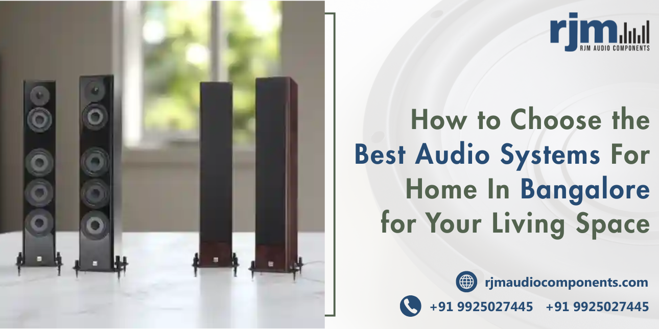 Best Audio Systems For Home In Bangalore